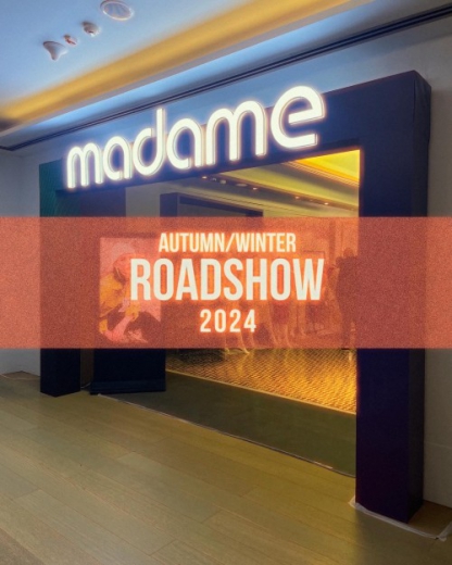 Madame Takes The Stage with AW24 Roadshow